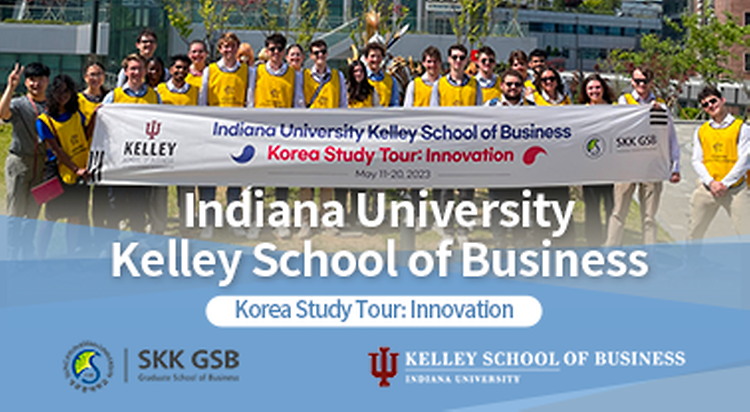 SKK GSB, hosted Korea Study Tour for Kelley School of Business at Indiana University students