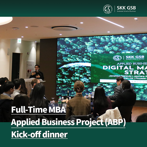 Full-Time MBA Applied Business Project (ABP) Kick-off Dinner