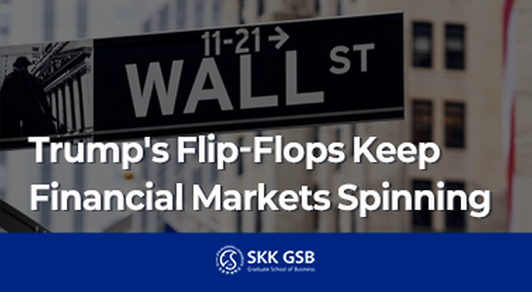 Trump's Flip-Flops Keep Financial Markets Spinning