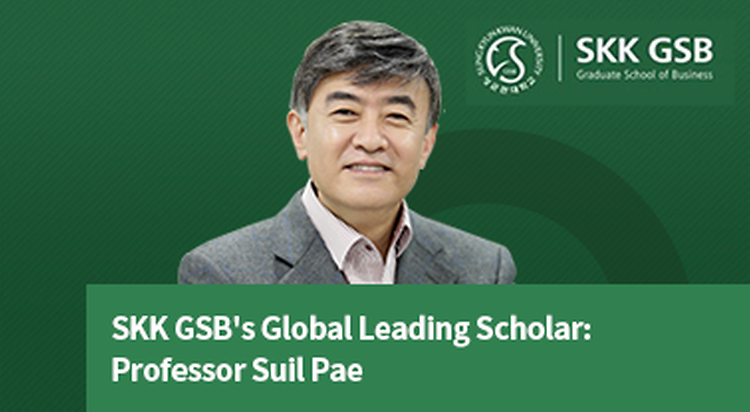 [Global Leading Scholar] Prof. Suil Pae