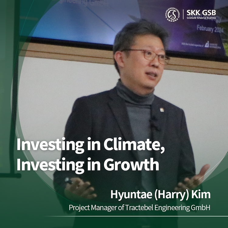 SKK GSB, 'Investing in Climate, Investing in Growth' ICIG Forum