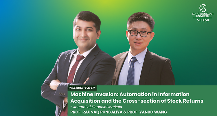 SKK GSB Professors Raunaq Pungliya and Yanbo Wang's paper published in the Journal of Financial Markets