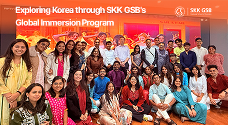 Exploring Korea through SKK GSB's Global Immersion Program
